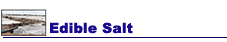 Edible Salt